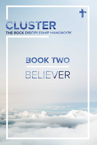 CLUSTER - Book Two: Believer