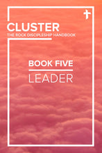 Load image into Gallery viewer, CLUSTER - Book Five: Leader