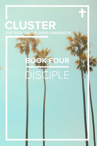 CLUSTER - Book Four: Disciple
